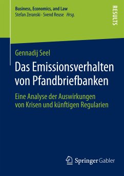 Das Emissionsverhalten von Pfandbriefbanken (eBook, PDF) - Seel, Gennadij