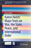 Kalevi Holsti: Major Texts on War, the State, Peace, and International Order (eBook, PDF)