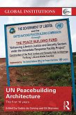 UN Peacebuilding Architecture (eBook, ePUB)