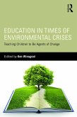 Education in Times of Environmental Crises (eBook, ePUB)