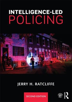 Intelligence-Led Policing (eBook, ePUB) - Ratcliffe, Jerry H.