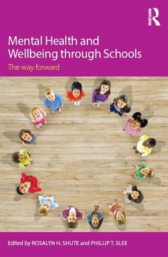 Mental Health and Wellbeing through Schools (eBook, ePUB)