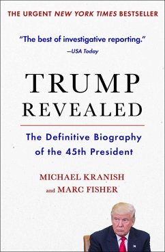 Trump Revealed (eBook, ePUB) - Kranish, Michael; Fisher, Marc