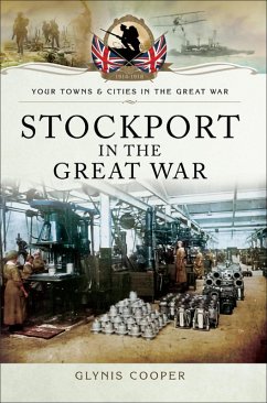 Cover Stockport in the Great War (eBook, ePUB)