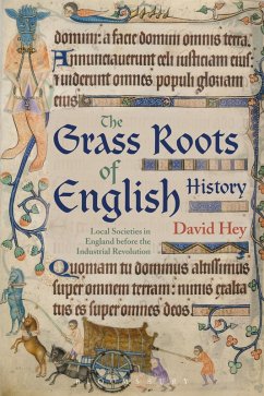 The Grass Roots of English History (eBook, PDF) - Hey, David