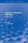 European Industrial Managers (eBook, ePUB) European Industrial Managers (eBook, ePUB)