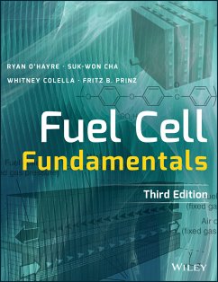 Fuel Cell Fundamentals (eBook, PDF) - O'Hayre, Ryan; Cha, Suk-Won; Colella, Whitney; Prinz, Fritz B.
