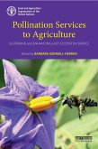 Pollination Services to Agriculture (eBook, ePUB)