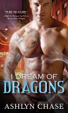 I Dream of Dragons (eBook, ePUB)