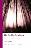 The Gothic Condition (eBook, PDF)