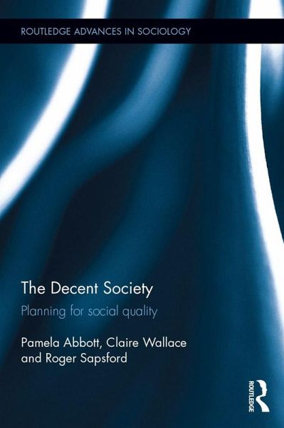 The Decent Society (eBook, PDF) The Decent Society (eBook, PDF)