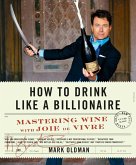 How to Drink Like a Billionaire (eBook, ePUB)