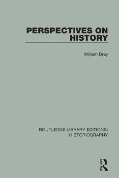 Perspectives on History (eBook, ePUB) - Dray, William