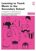 Learning to Teach Music in the Secondary School (eBook, PDF)