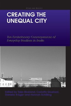 Cover Creating the Unequal City (eBook, ePUB)