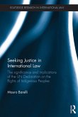 Seeking Justice in International Law (eBook, ePUB)