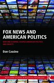 Fox News and American Politics (eBook, PDF)