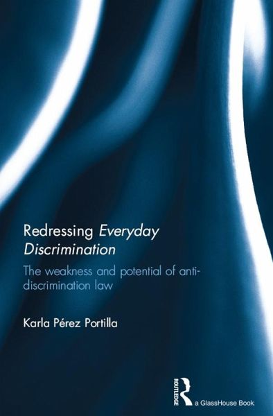 Redressing Everyday Discrimination (eBook, ePUB)