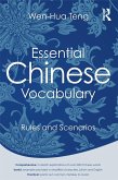 Essential Chinese Vocabulary: Rules and Scenarios (eBook, PDF)