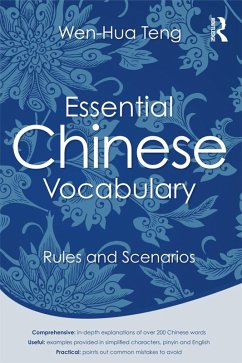 Essential Chinese Vocabulary: Rules and Scenarios (eBook, PDF) - Teng, Wen-Hua