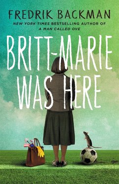 Britt-Marie Was Here (eBook, ePUB) - Backman, Fredrik