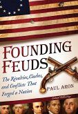 Founding Feuds (eBook, ePUB)