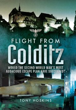 Flight from Colditz (eBook, ePUB) - Hoskins, Tony
