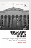 Euro-Atlantic Discourse in Georgia (eBook, ePUB) Euro-Atlantic Discourse in Georgia (eBook, ePUB)