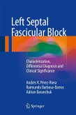 Left Septal Fascicular Block (eBook, PDF)