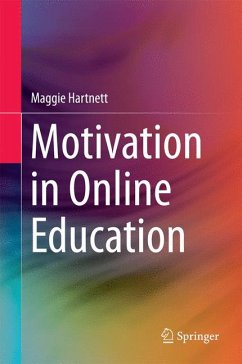 Motivation in Online Education (eBook, PDF) - Hartnett, Maggie