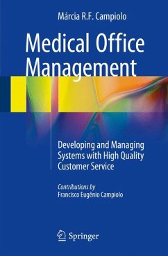 Medical Office Management (eBook, PDF) - Campiolo, Márcia R. F.