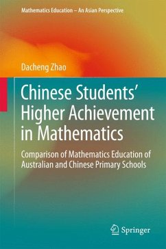 Chinese Students' Higher Achievement in Mathematics (eBook, PDF) - Zhao, Dacheng