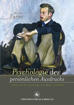 Psychologie des persönlichen Ausdrucks (eBook, PDF) - Furrer, Markus