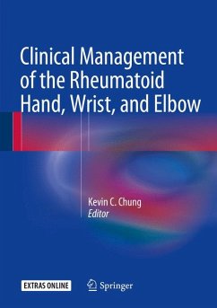 Clinical Management of the Rheumatoid Hand, Wrist, and Elbow (eBook, PDF)
