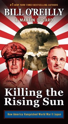 Killing the Rising Sun (eBook, ePUB) - O'Reilly, Bill; Dugard, Martin