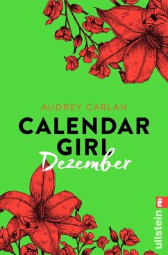 Calendar Girl Dezember / Calendar Girl Bd.4.3 (eBook, ePUB) - Carlan, Audrey