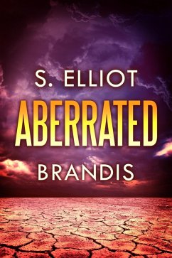 Aberrated (Tunnels, #3) (eBook, ePUB) - Brandis, S. Elliot