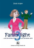 Family light 3...und mit einem Mann kann´s am härtesten sein! (eBook, PDF)