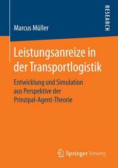Leistungsanreize in der Transportlogistik (eBook, PDF) - Müller, Marcus