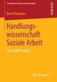 Handlungswissenschaft Soziale Arbeit (eBook, PDF)