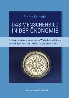 Das Menschenbild in der Ökonomie (eBook, PDF) - Otremba, Stefan