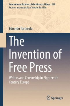 The Invention of Free Press (eBook, PDF) - Tortarolo, Edoardo