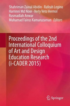 Proceedings of the 2nd International Colloquium of Art and Design Education Research (i-CADER 2015) (eBook, PDF)