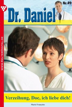 Verzeihung, Doc, ich liebe dich! (eBook, ePUB) - Francoise, Marie
