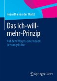 Das Ich-will-mehr-Prinzip (eBook, PDF)