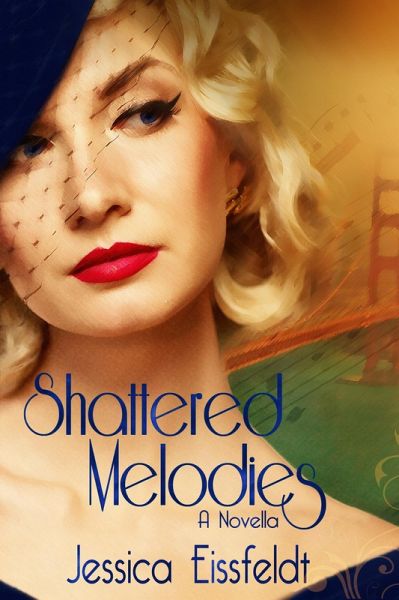 Shattered Melodies (Sweethearts & Jazz Nights, #2) (eBook, ePUB)
