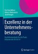 Exzellenz in der Unternehmensberatung... - Bild 1