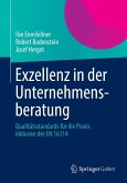 Exzellenz in der Unternehmensberatung (eBook, PDF)