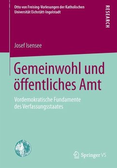 Gemeinwohl und öffentliches Amt (eBook, PDF) - Isensee, Josef