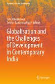 Globalisation and the Challenges of Development in Contemporary India (eBook, PDF)